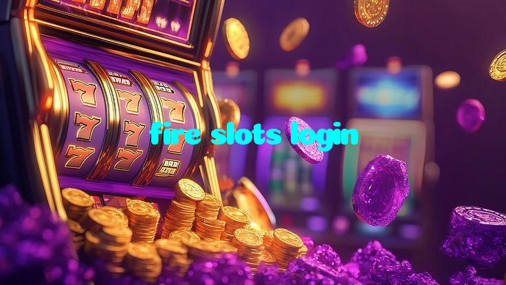 fire slots login